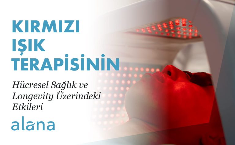 Kırmızı Işık Terapisinin Hücresel Sağlık ve Longevity Üzerindeki Etkileri